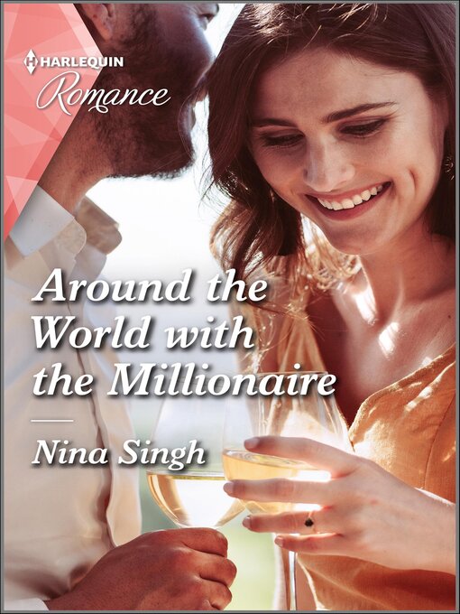 Title details for Around the World with the Millionaire by Nina Singh - Available